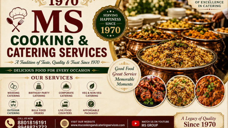 Best Non Veg Catering Services & Veg Caterers in Hyderabad | MS Cooking and Catering Service Since 1970