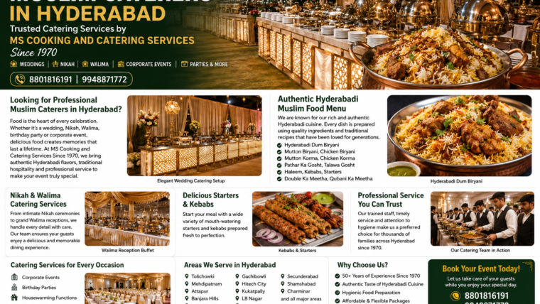 Muslim Caterers in Hyderabad – Trusted Catering Services by MS Cooking and Catering Services Since 1970