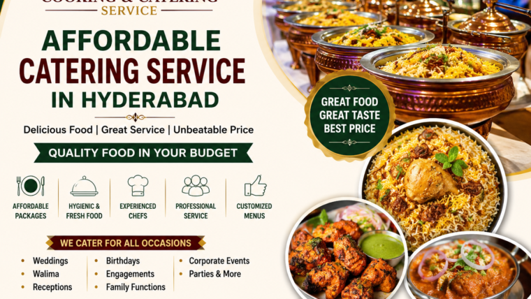 AFFORDABLE CATERING SERVICE IN HYDERABAD